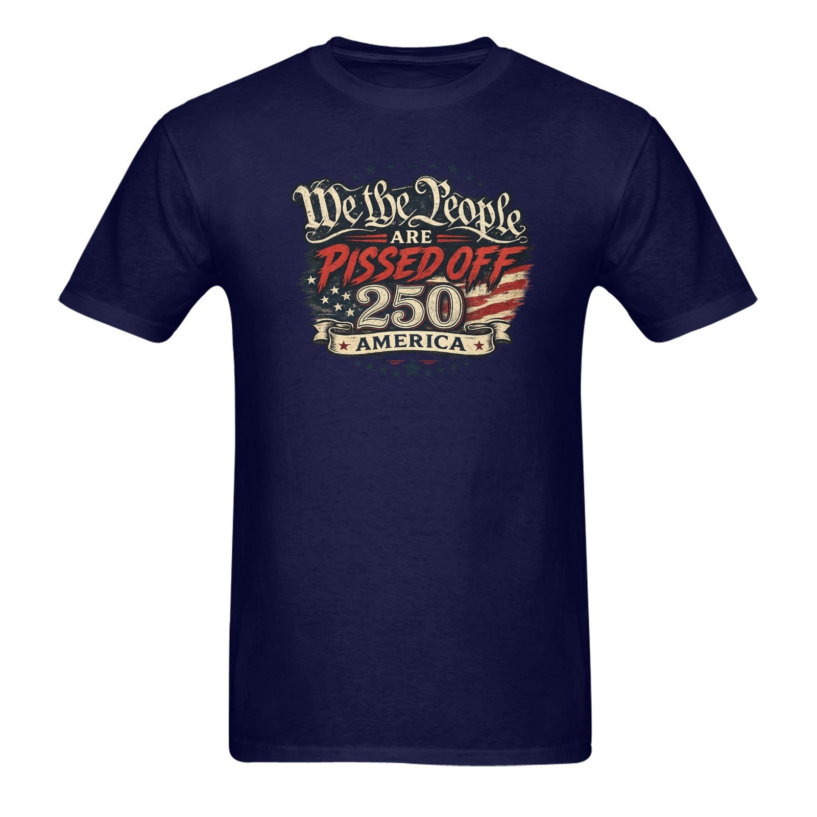 Men's We the People are Pissed T-Shirt