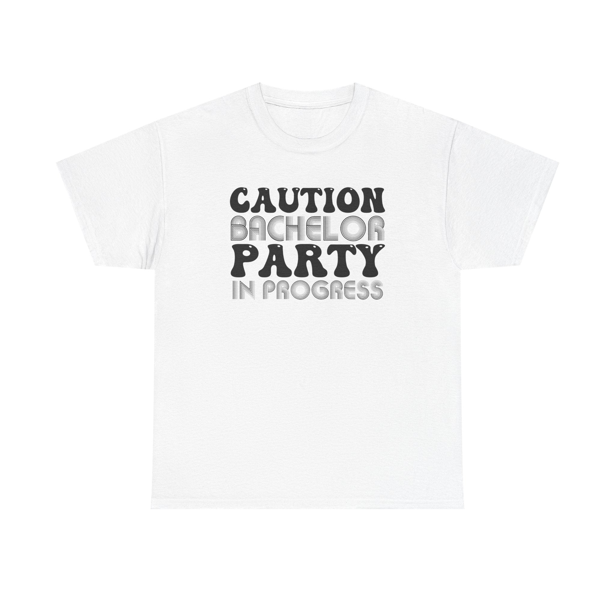 Bachelor Party T‑Shirt – "Caution: Bachelor Party in Progress" Funny Bachelorette/Bachelor Crew Tee