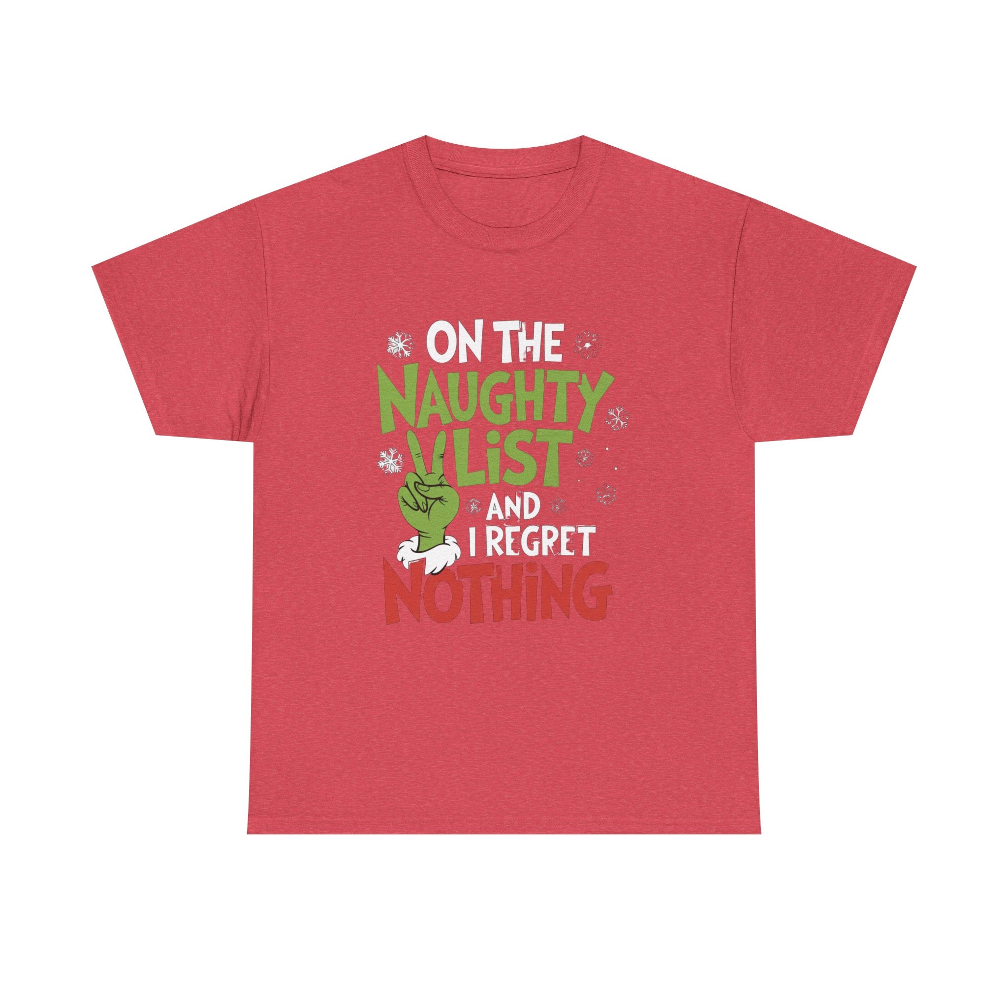 Christmas Tee  "On the Naughty List and I Regret Nothing" Funny Holiday Shirt Trendy TShirt
