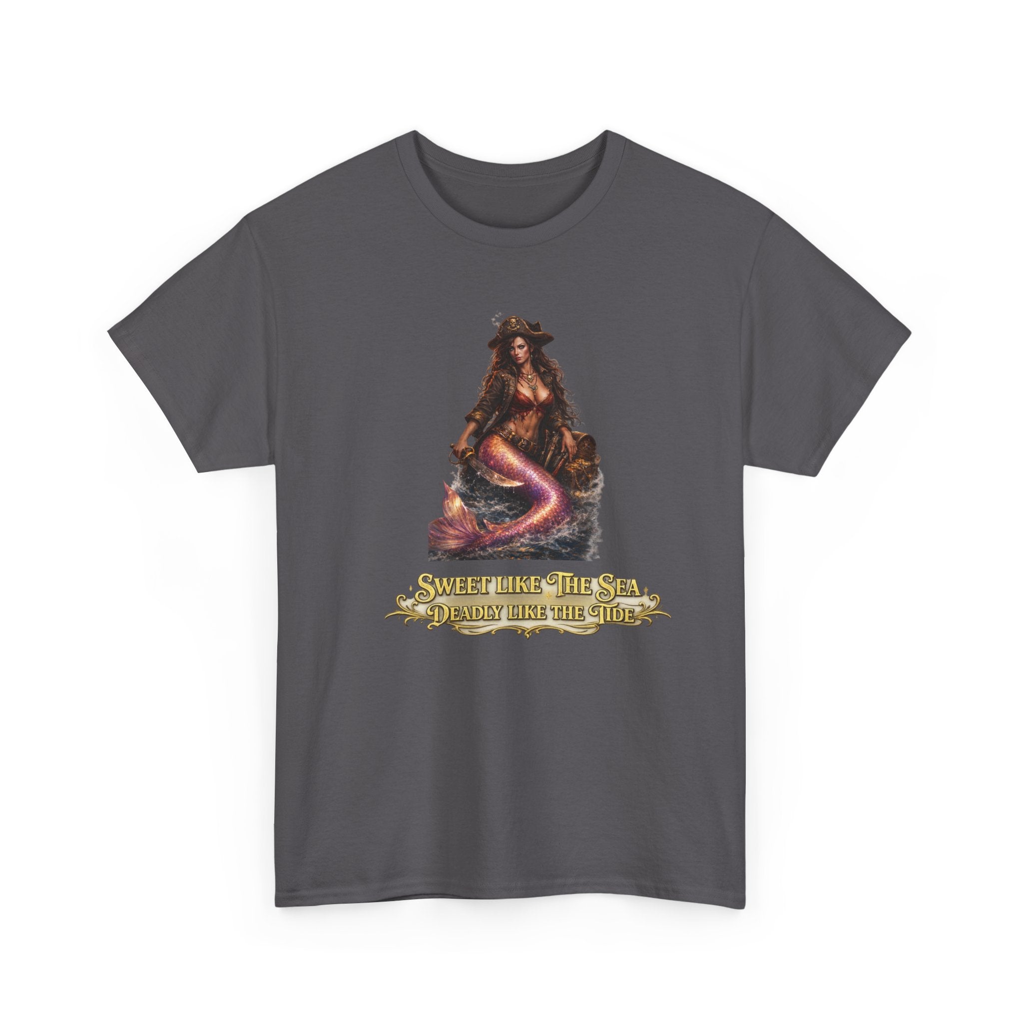 Sweet Like the Sea Mermaid T-Shirt — 'Deadly Like the Tide' Coastal Graphic Tee