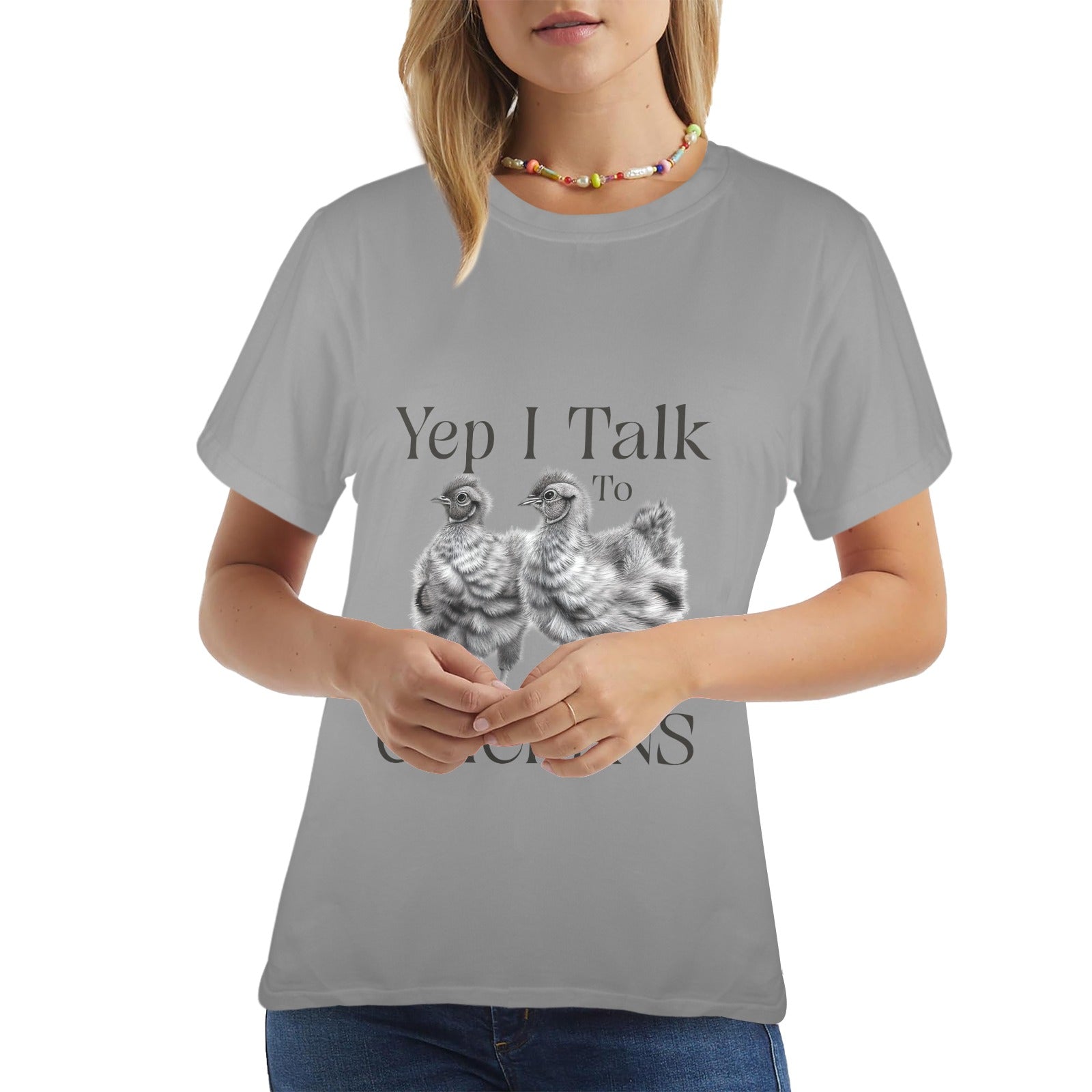 Yep I Talk To Chickens Graphic Tee