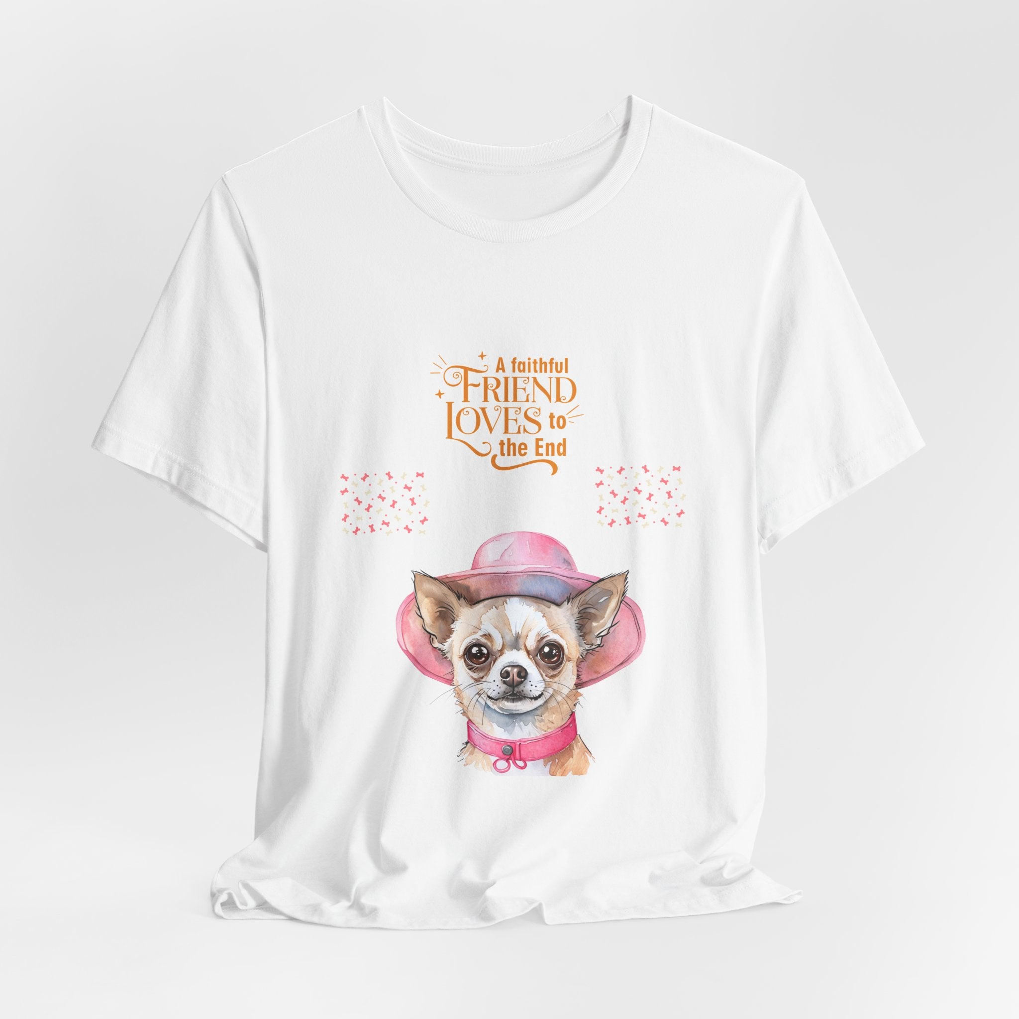 Cute Dog Lover Tee, A Best Friend Loves to the End Shirt, Pet Owner Gift, Animal Lover Apparel, Fun Casual T-shirt, Birthday Present