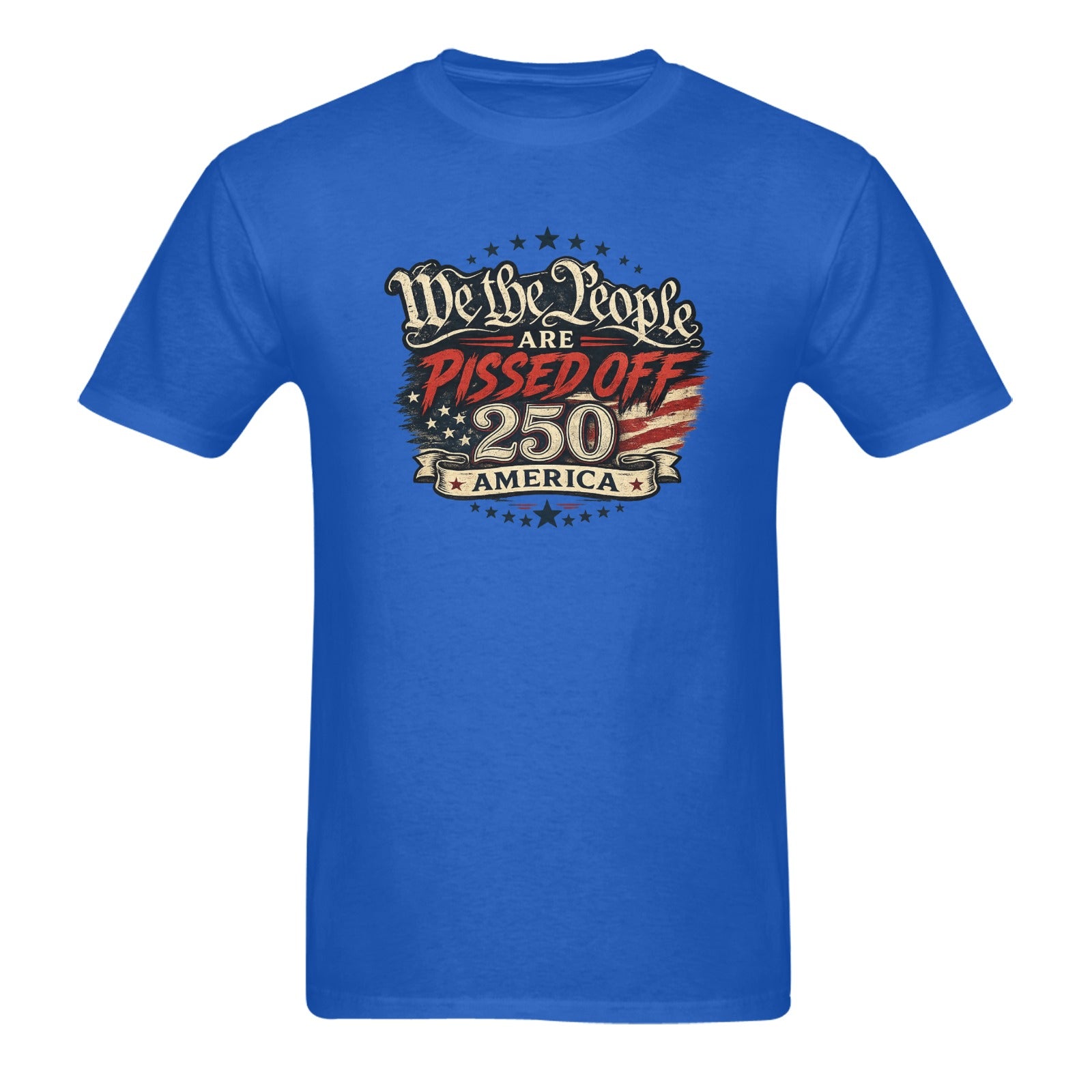 Men's We the People are Pissed T-Shirt