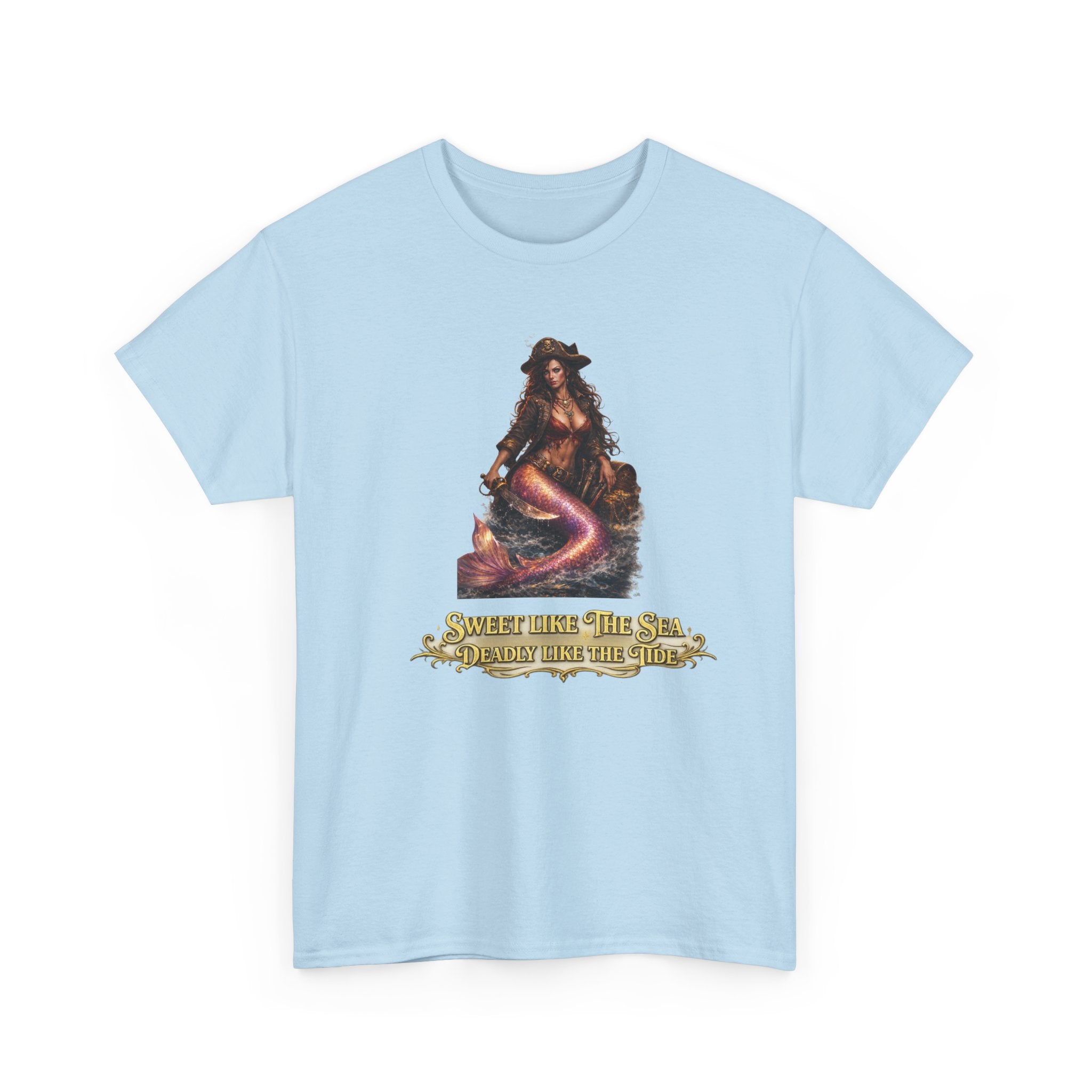 Sweet Like the Sea Mermaid T-Shirt — 'Deadly Like the Tide' Coastal Graphic Tee