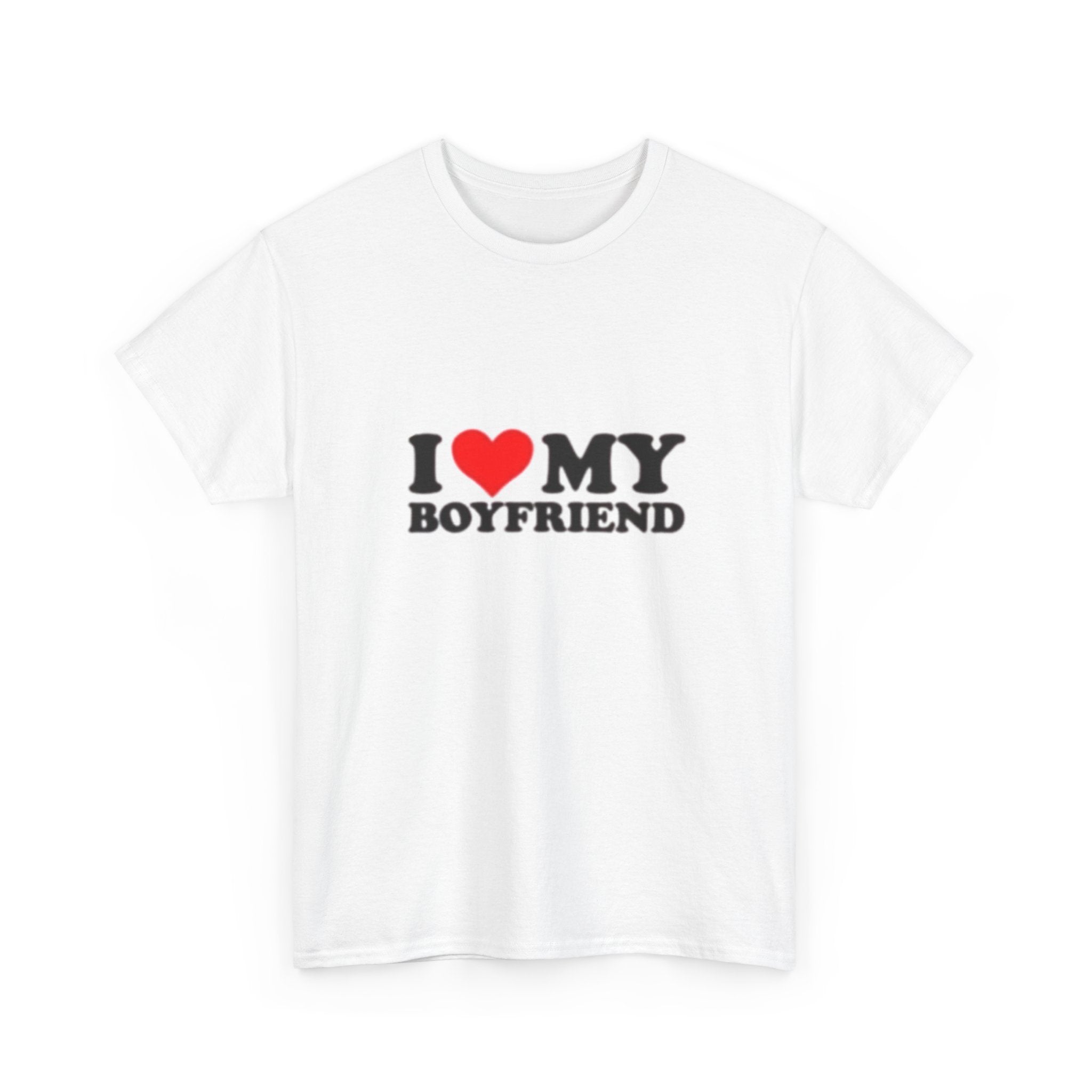 I Love My Boyfriend Unisex Heavy Cotton Tee - Cute Gift for Valentine's Day, Anniversary, Casual Wear, Couple Shirt, Matching Outfit
