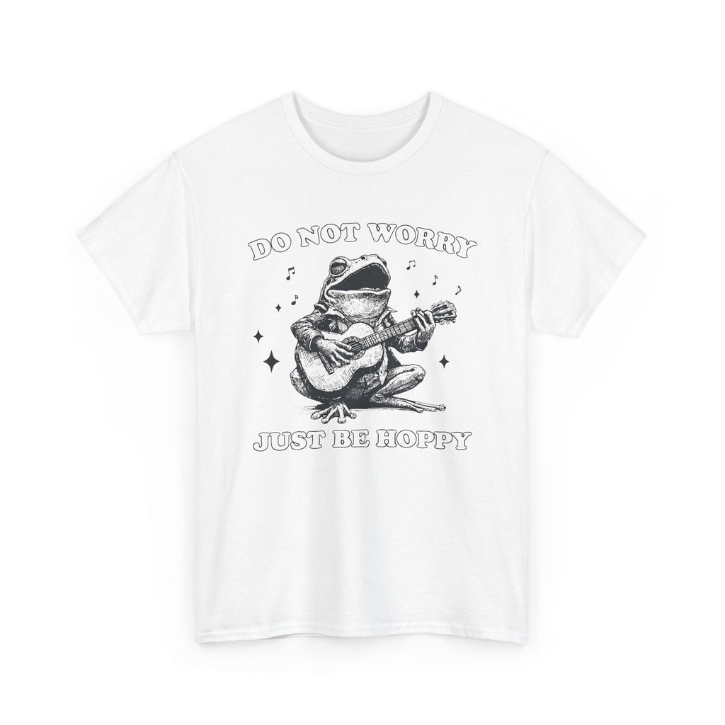 Do Not Worry Just Be Hoppy Frog Guitar Tee — Funny Positive Graphic T-Shirt