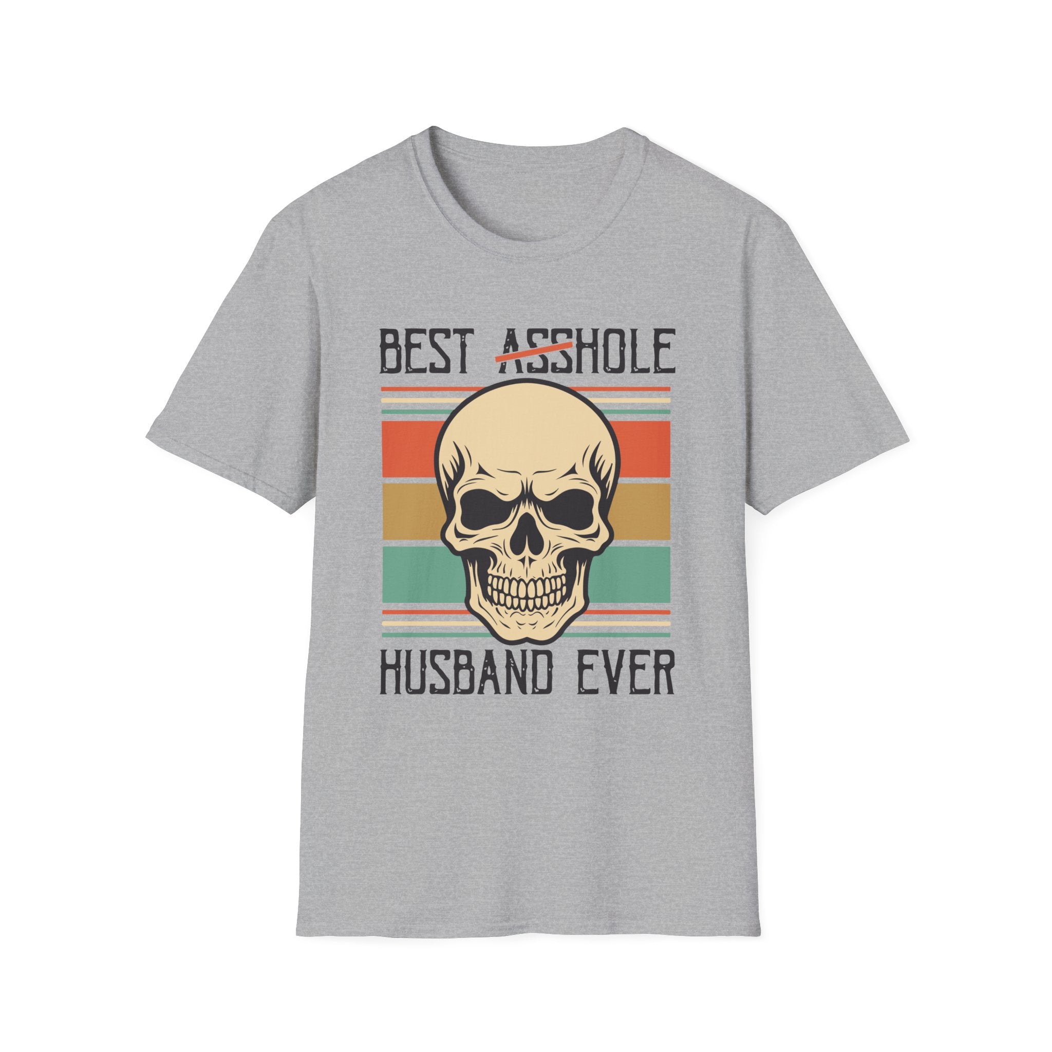 Best Asshole Husband Ever Skull T-Shirt — Funny Retro Husband Gift