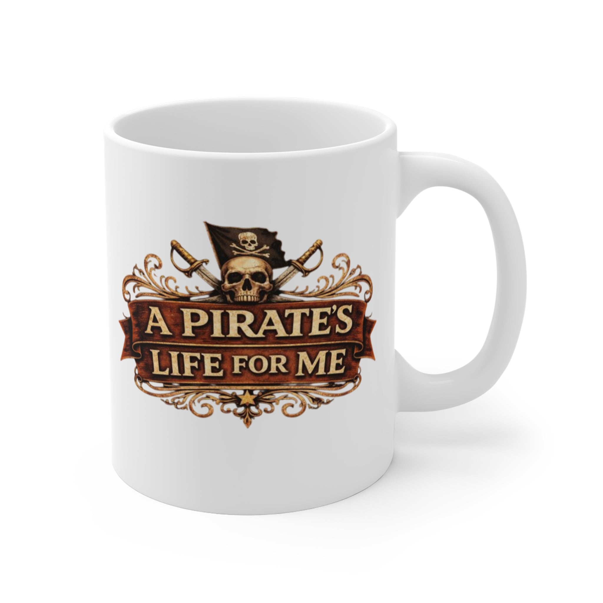 A Pirate's Life For Me Mug — 11oz Pirate Skull Coffee Cup