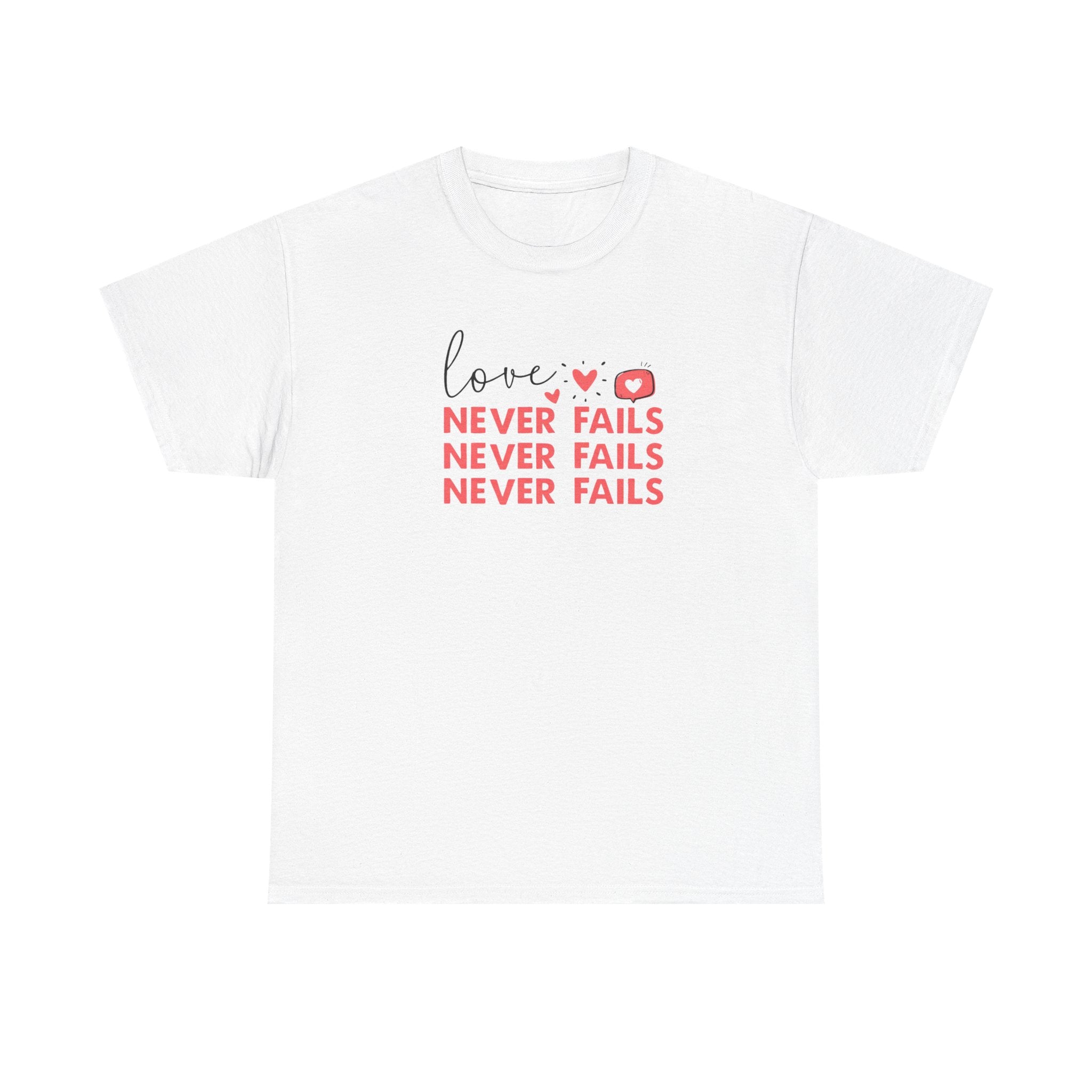 Love Never Fails T-Shirt — Inspirational Christian Faith Tee