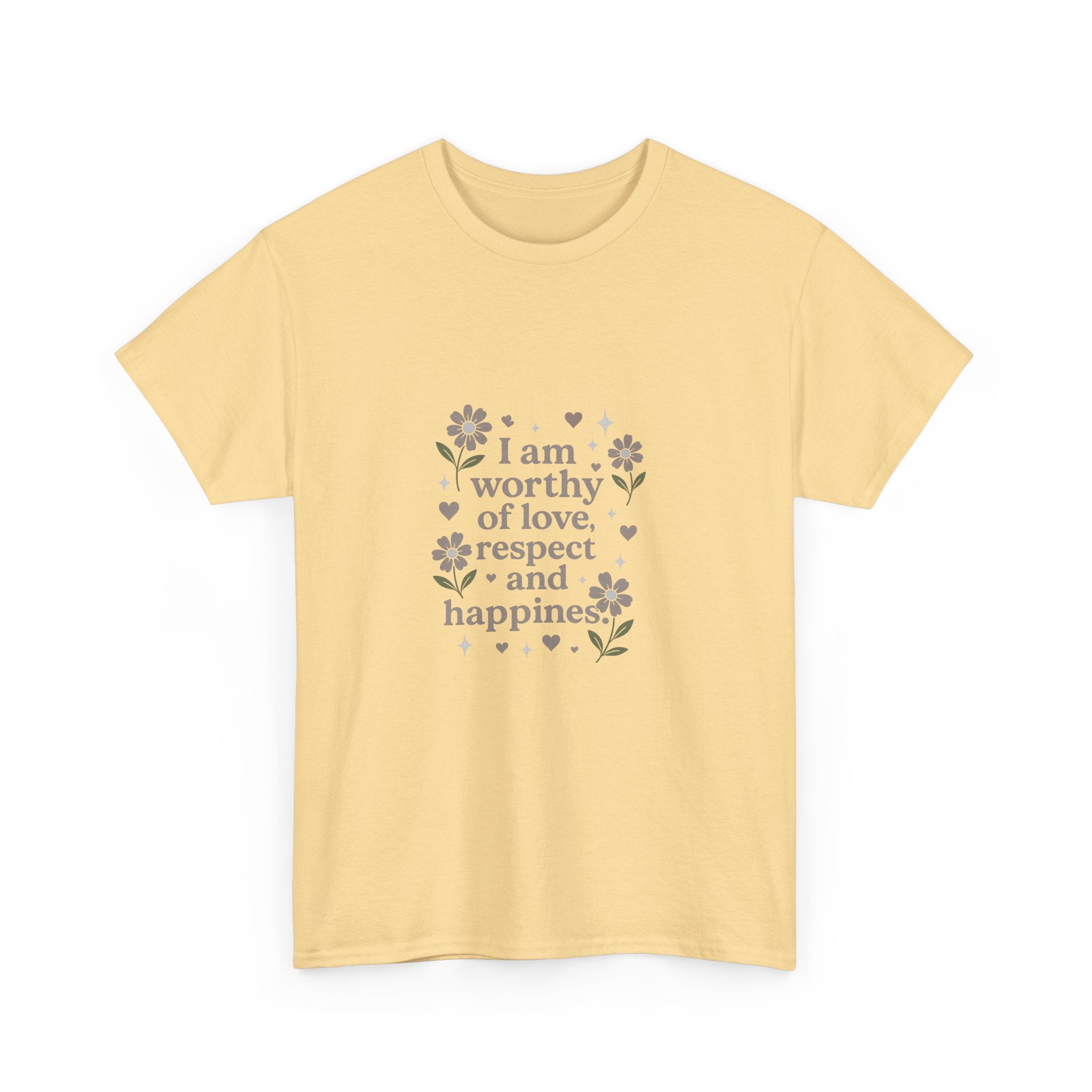 Affirmation Tee - “I am worthy of love, respect and happiness” Floral Graphic T-Shirt