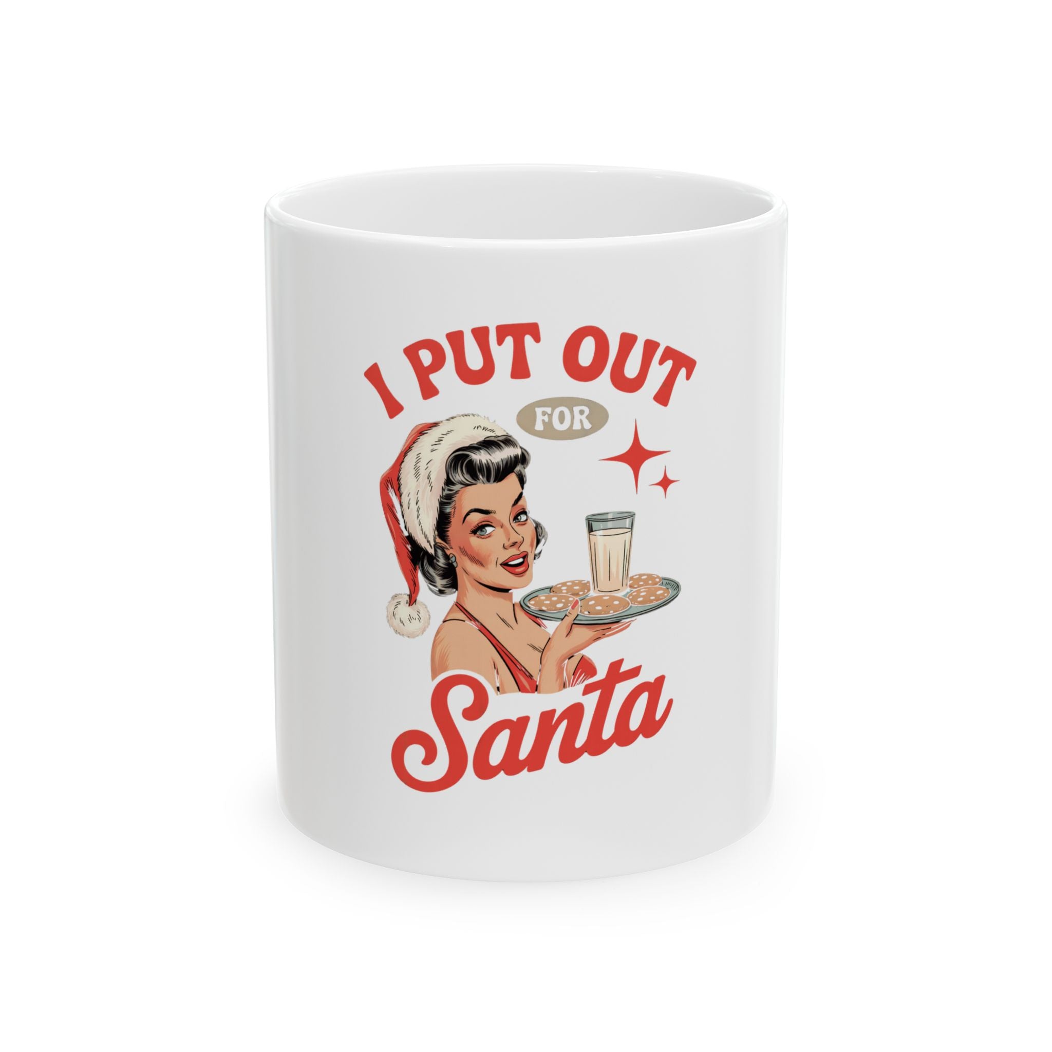 Retro PinUp Christmas Mug Put Out for Santa" Ceramic Coffee Cup (11oz, 15oz)