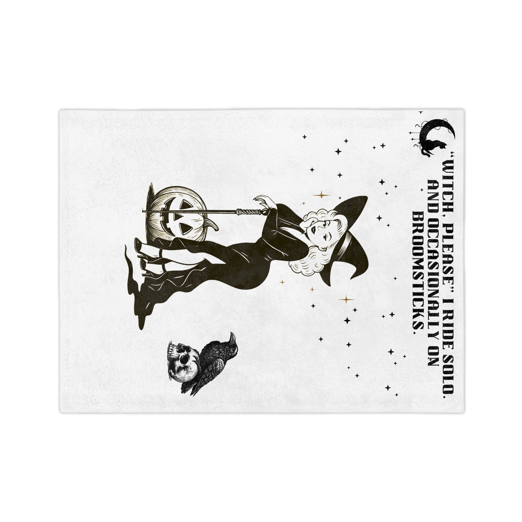 Fleece Blanket - Funny Witch Please Humor Halloween Spooky