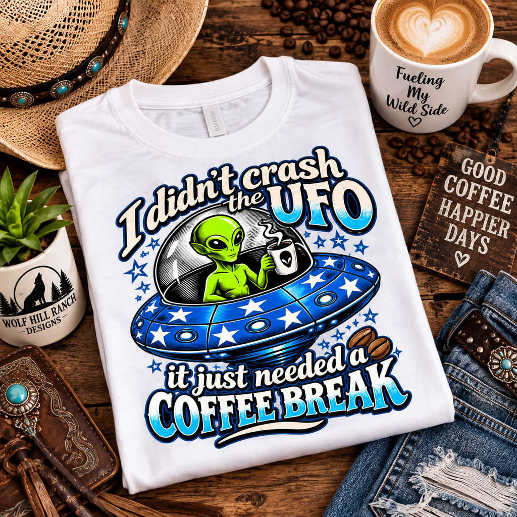I Didn't Crash the UFO Unisex Tee  Funny Alien Coffee Break Graphic T-Shirt
