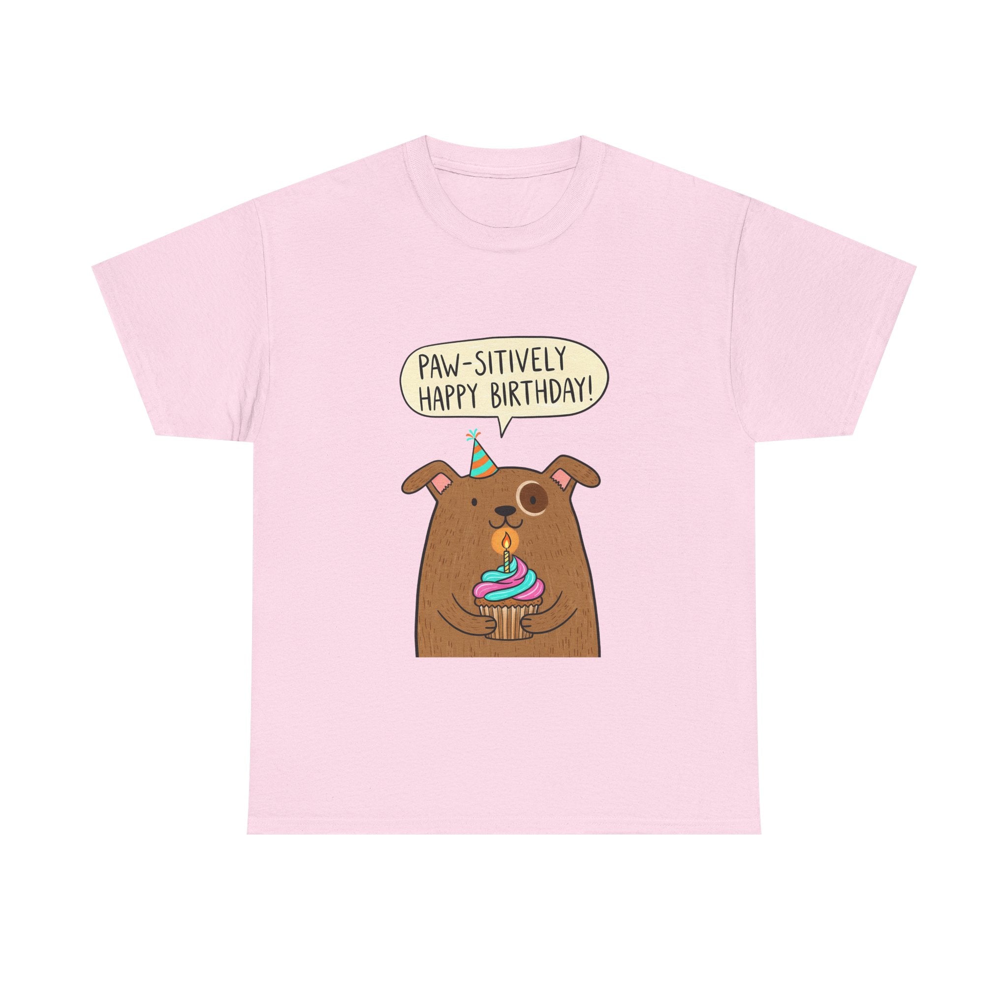 Paw-sitively Happy Birthday Dog T-Shirt — Cute Puppy Birthday Tee