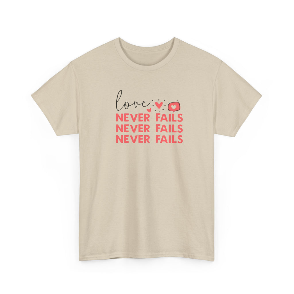 Love Never Fails T-Shirt — Inspirational Christian Faith Tee