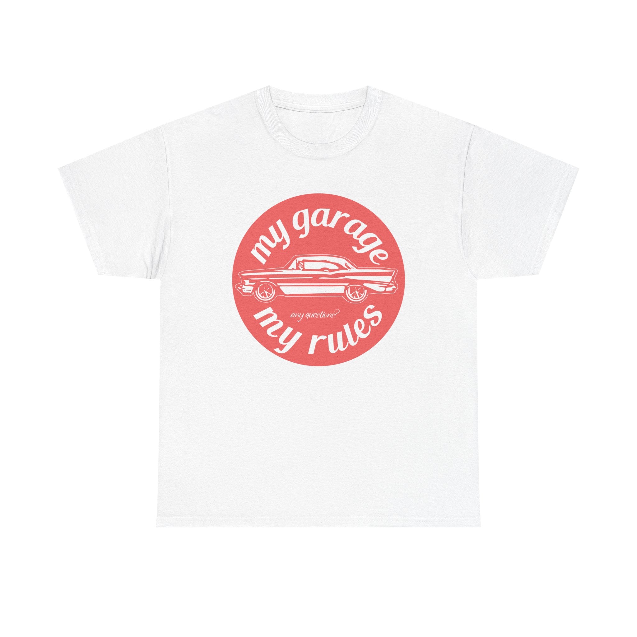 My Garage My Rules Tee — Retro Car Graphic T-Shirt for Auto Enthusiasts