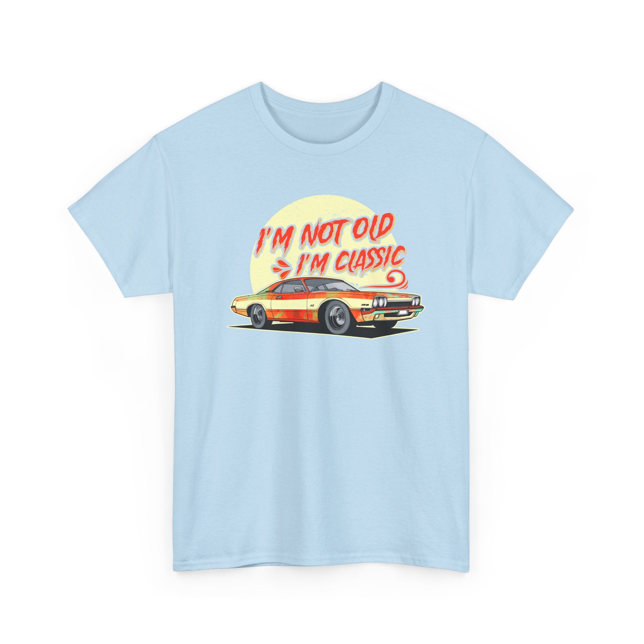 Classic Car T‑Shirt – "I'm Not Old, I'm Classic" Vintage Car Tee