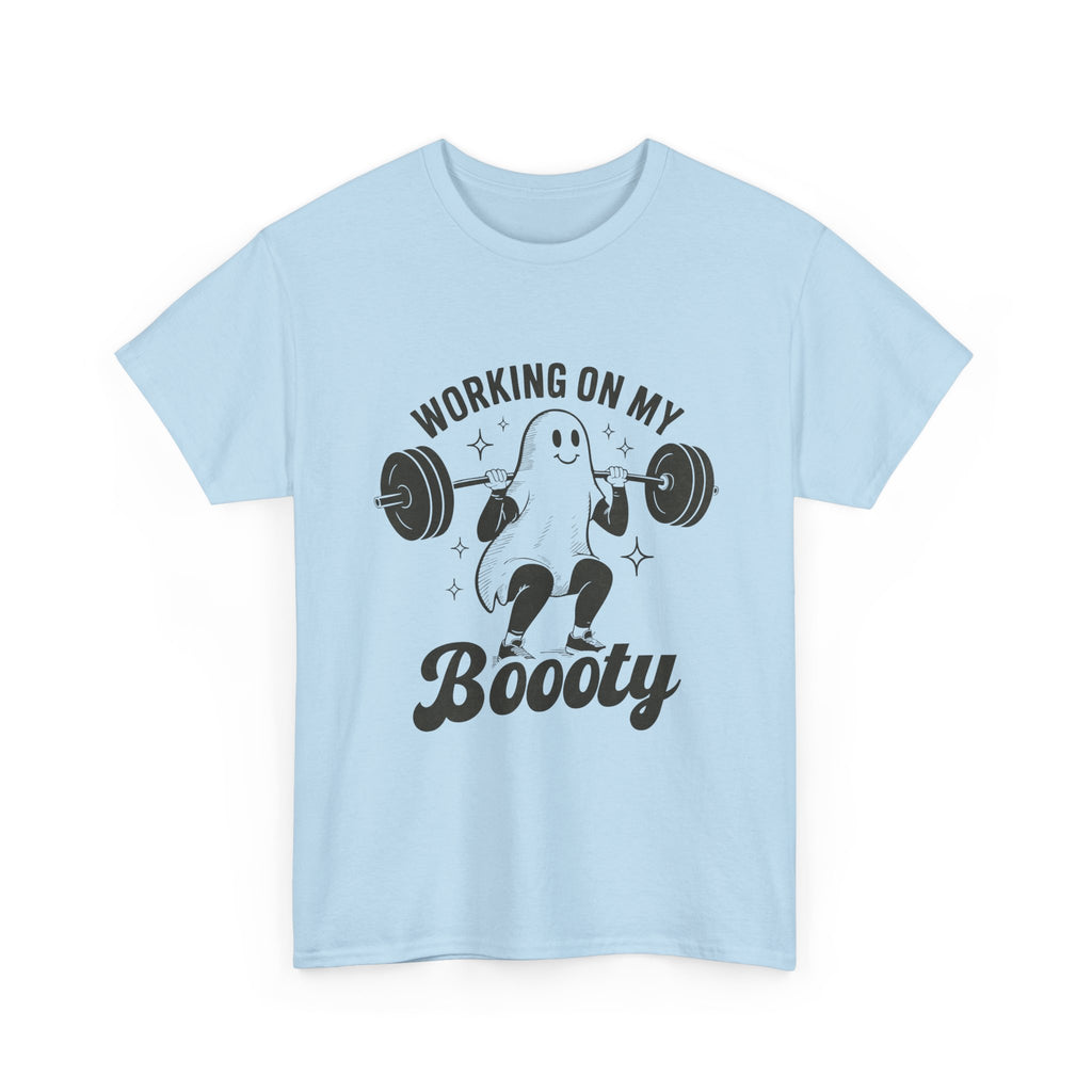 Working On My Booooty Tee – Funny Ghost Weightlifting Shirt