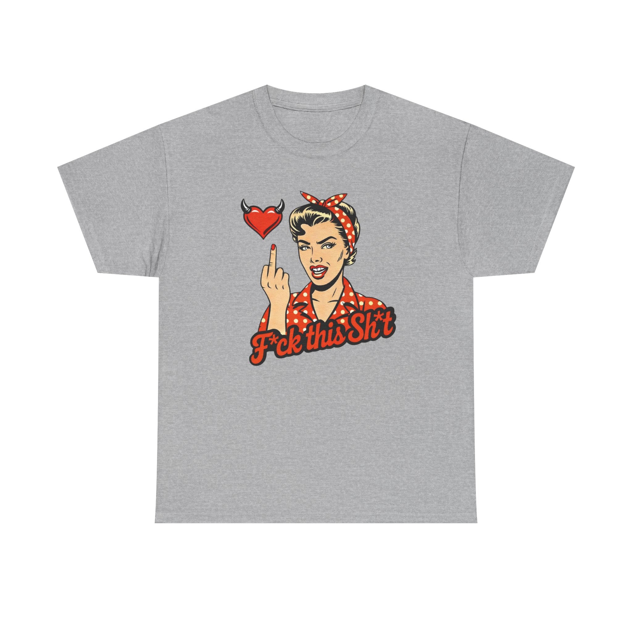 Retro Rosie 'F*ck This Sh!t' Graphic Tee — Vintage Attitude T‑Shirt