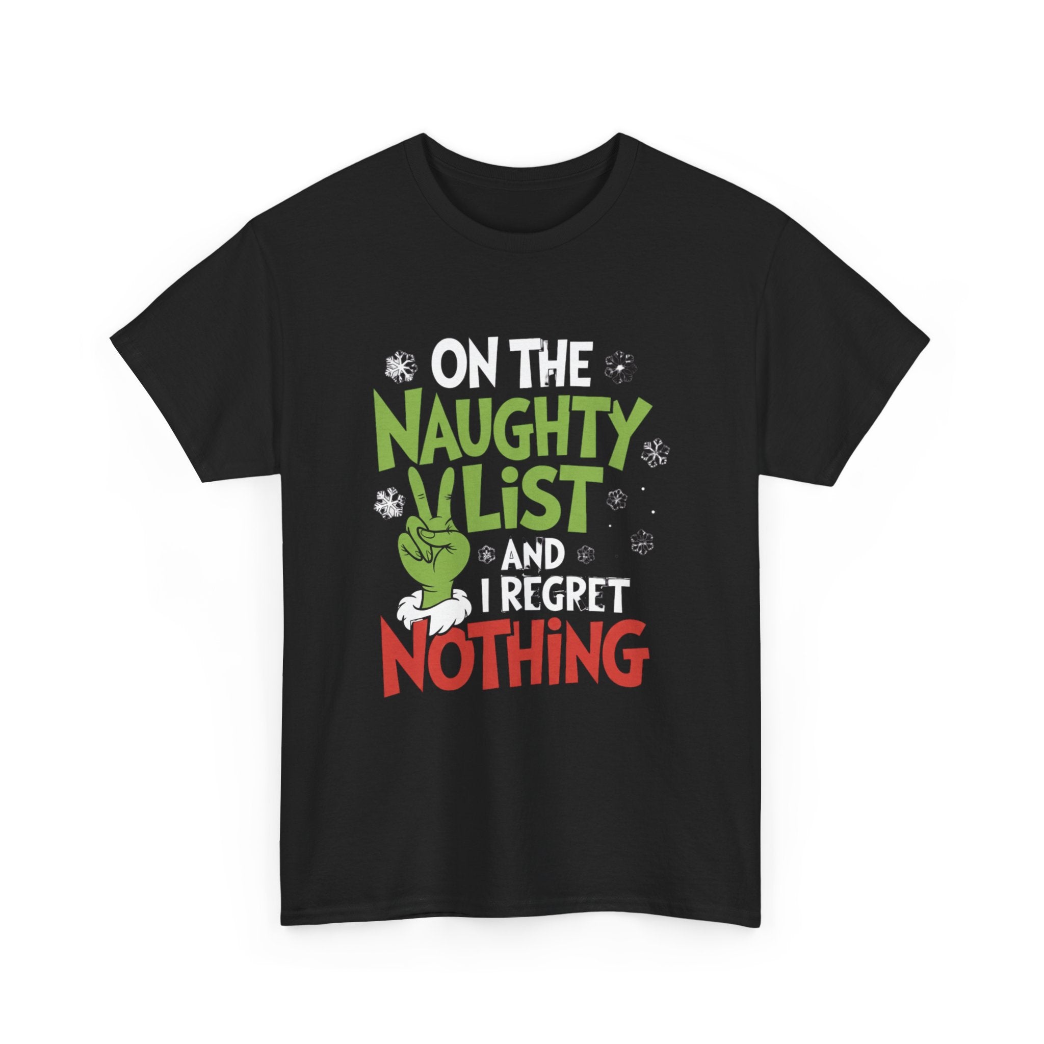 Christmas Tee  "On the Naughty List and I Regret Nothing" Funny Holiday Shirt Trendy TShirt