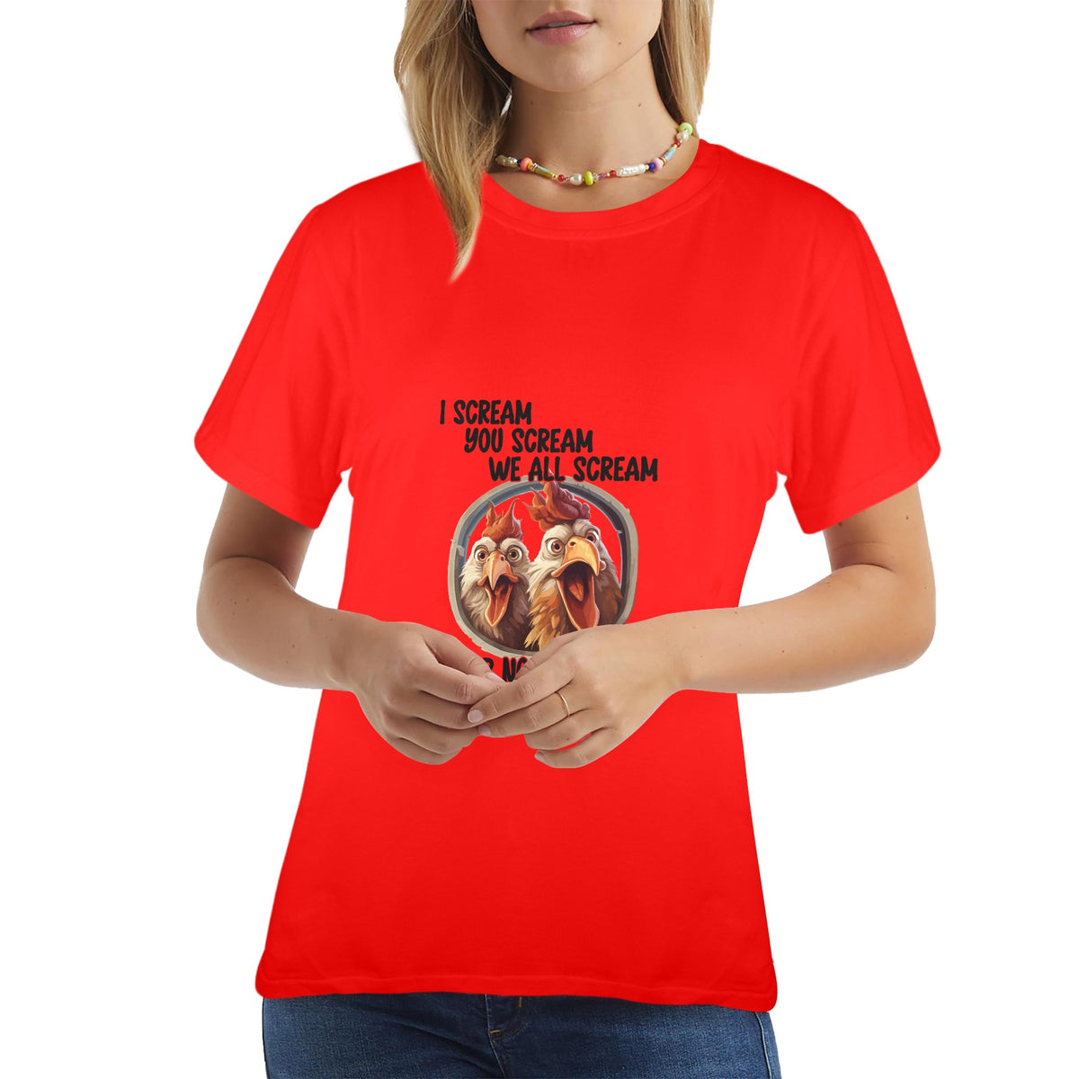 We All Scream Chicken Tee  Women's Funny Farm Graphic Tee