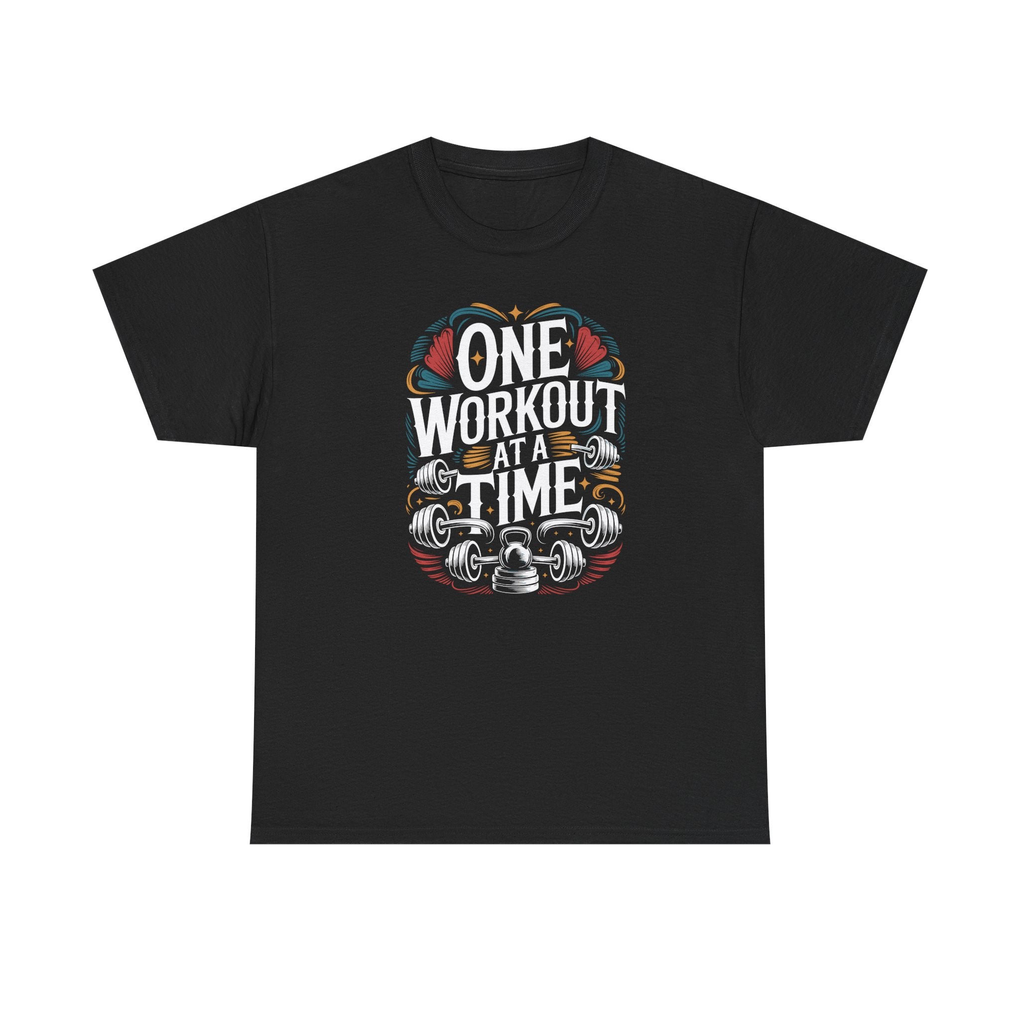 One Workout at a Time Fitness T-Shirt