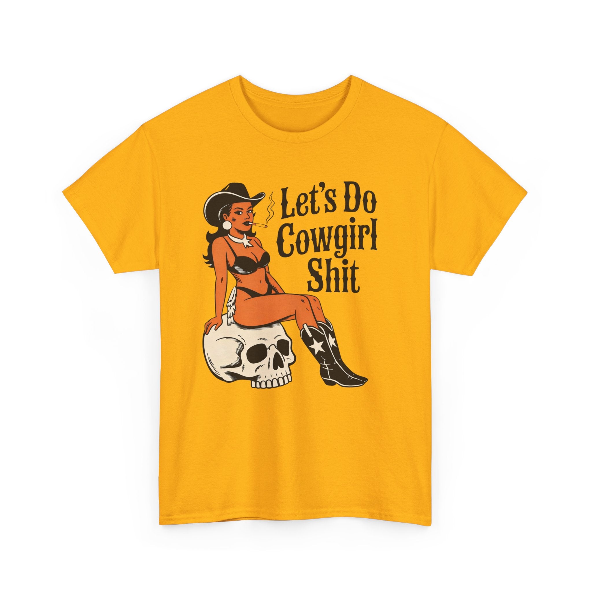 Cowgirl Pinup T-Shirt — "Let’s Do Cowgirl Shit" Retro Western Skull Tee