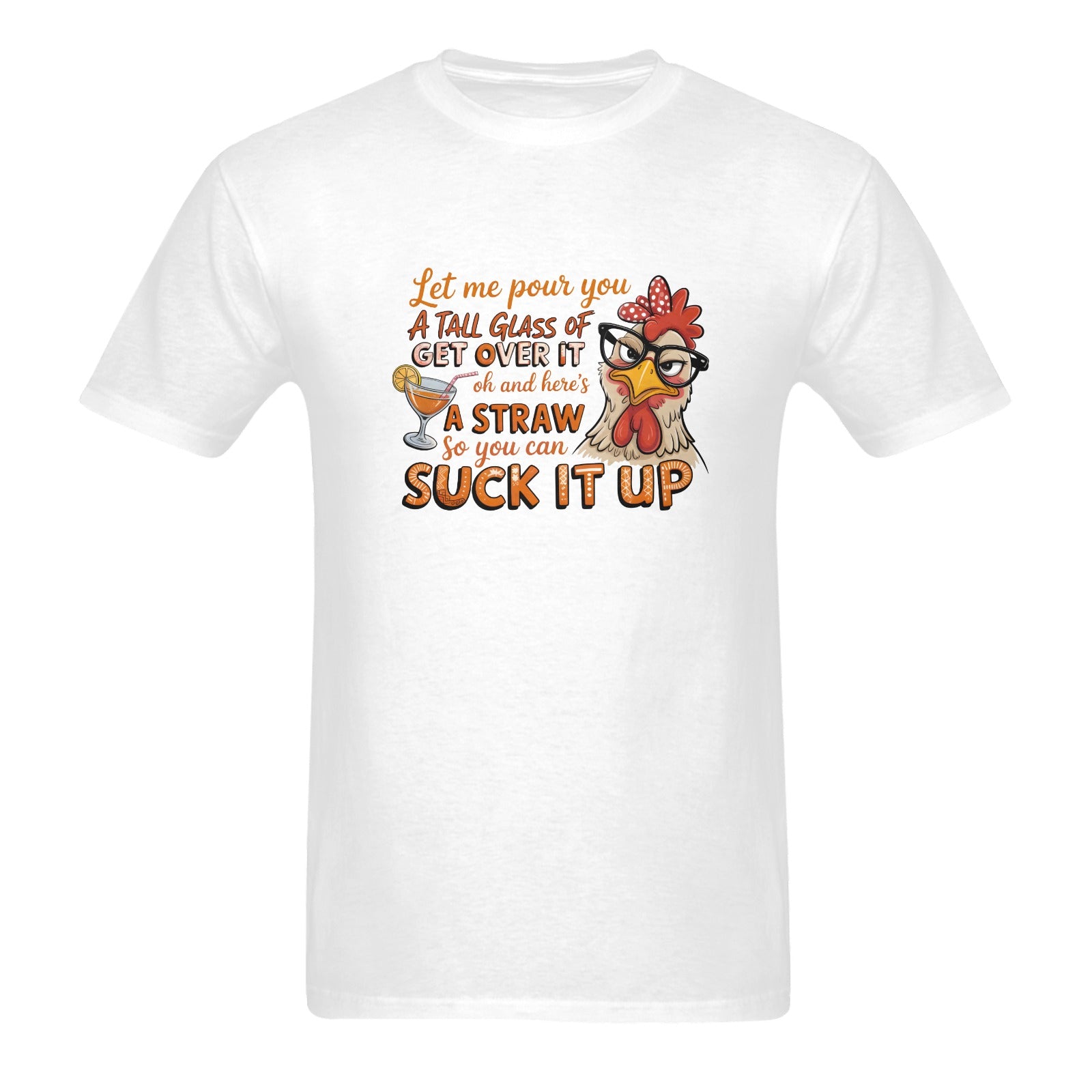 Suck It Up Chicken Tee