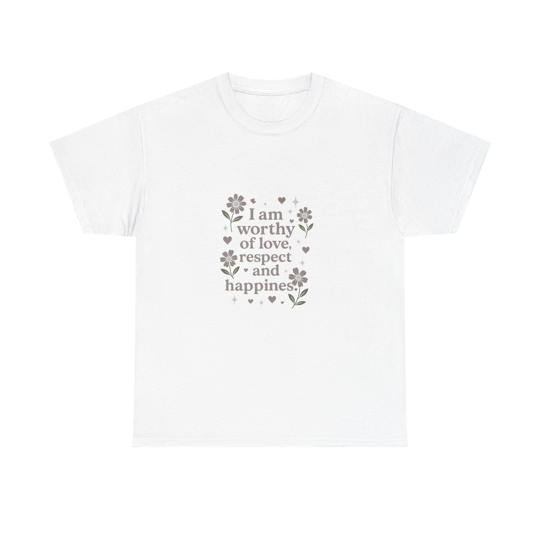 Affirmation Tee - “I am worthy of love, respect and happiness” Floral Graphic T-Shirt