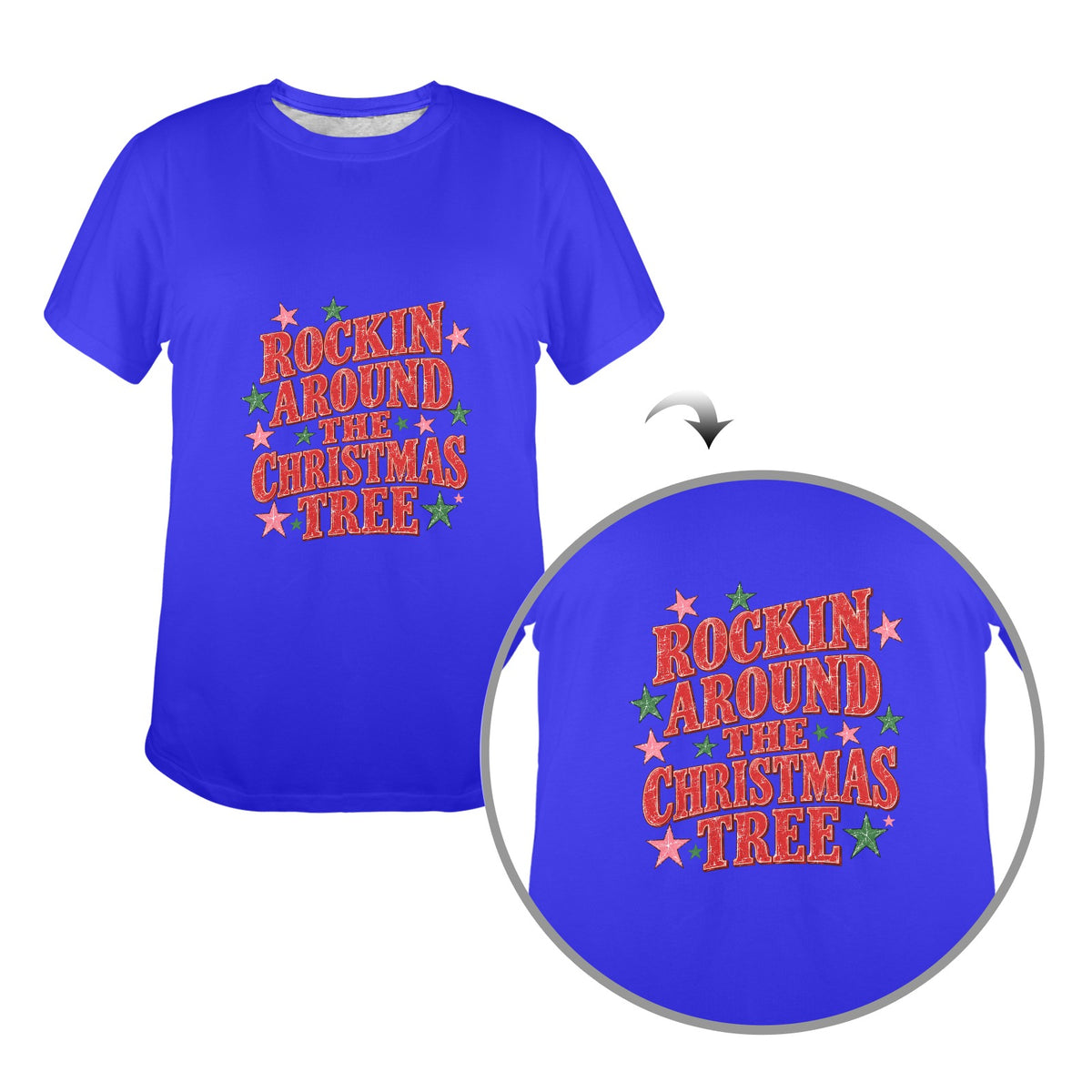 Rockin’ Around the Christmas Tree Women’s T-Shirt