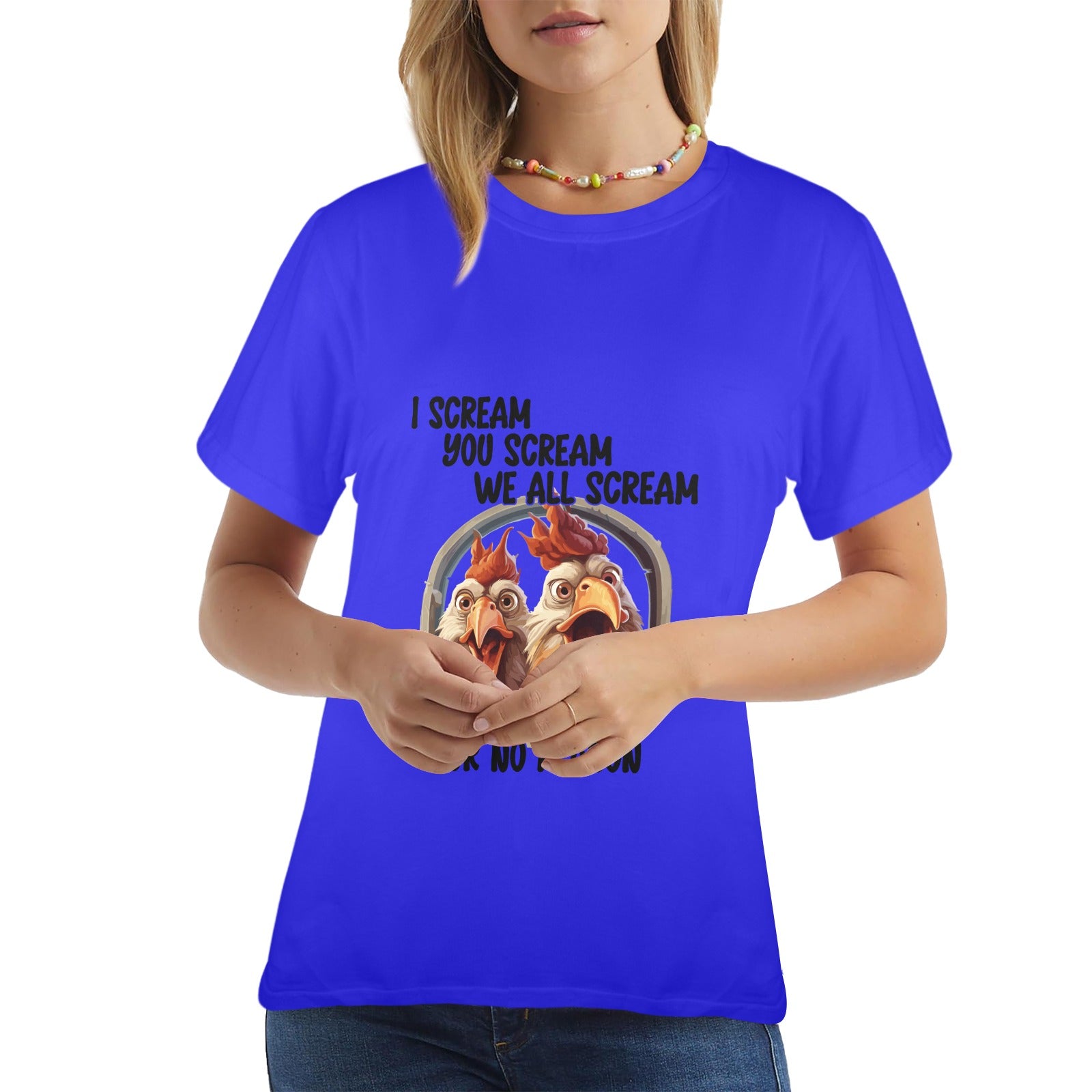 We All Scream Chicken Tee  Women's Funny Farm Graphic Tee