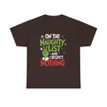 Christmas Tee  "On the Naughty List and I Regret Nothing" Funny Holiday Shirt Trendy TShirt