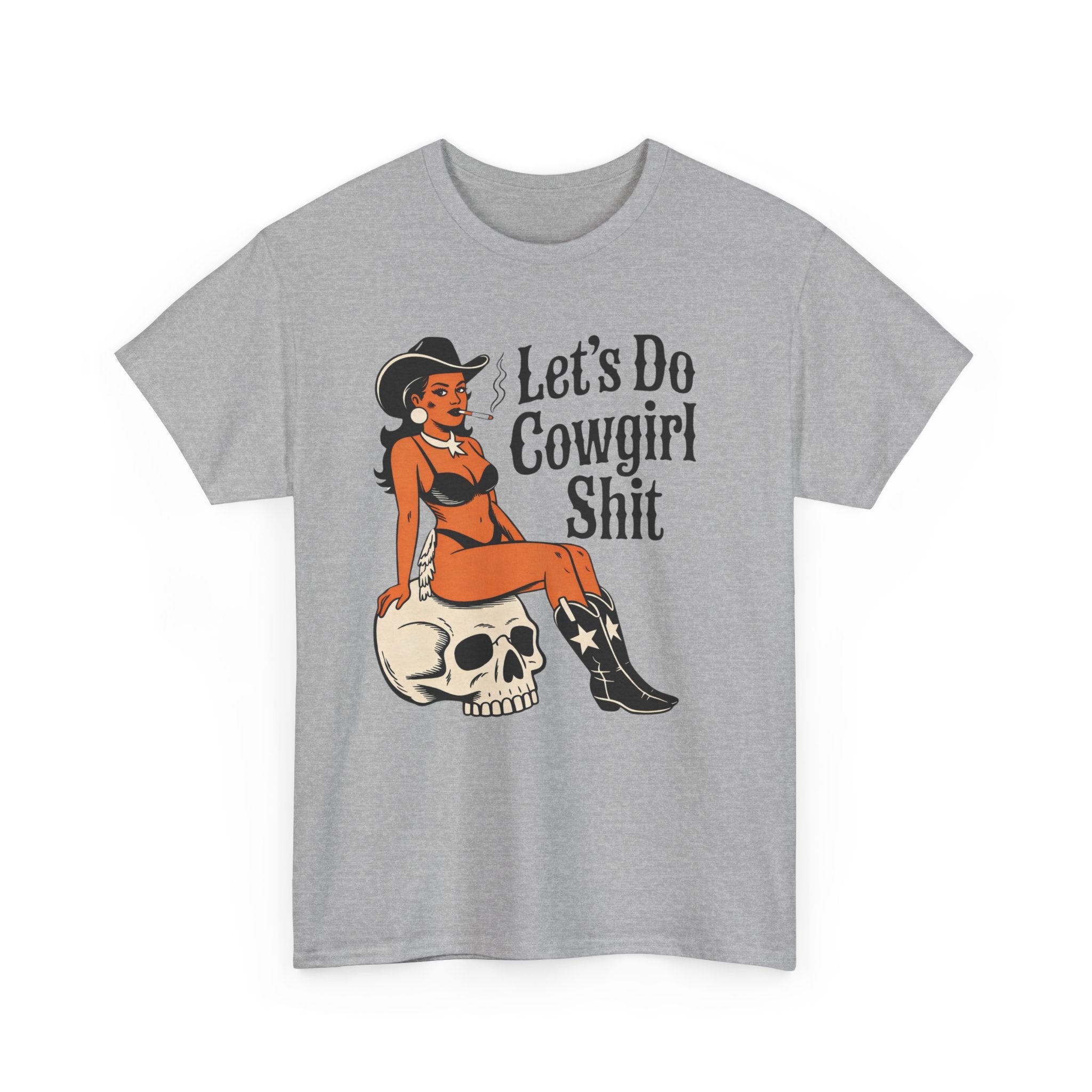 Cowgirl Pinup T-Shirt — "Let’s Do Cowgirl Shit" Retro Western Skull Tee