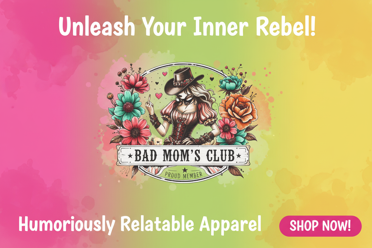 Bad Mom's Club Floral Mama Banner Ad