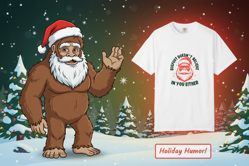 Bigfoot Holiday Humor T-shirt Banner Ad