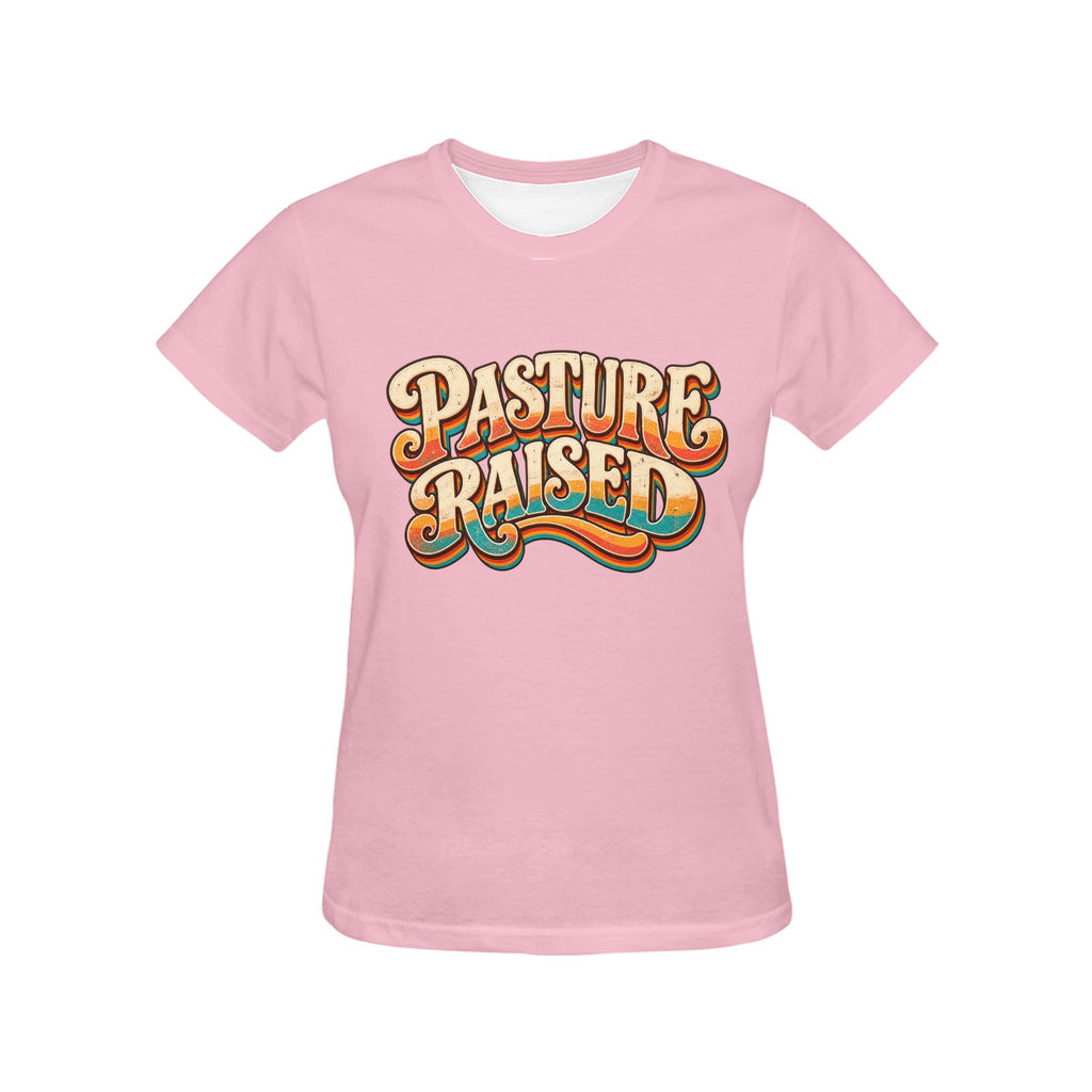 Pasture Raised Women’s T-Shirt – Retro Western Cowgirl Ranch Graphic Tee