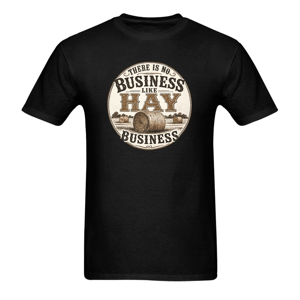 Mens "No Business Like Hay Business" Tee