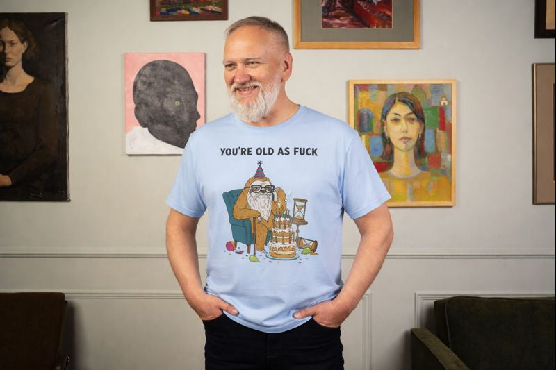 Funny Birthday T-Shirt — "You're Old As Fuck" Retro Party Design