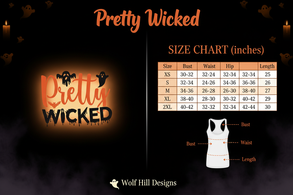 Pretty Wicked - Size Chart