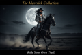The Maverick Collection - Realistic Cowboy