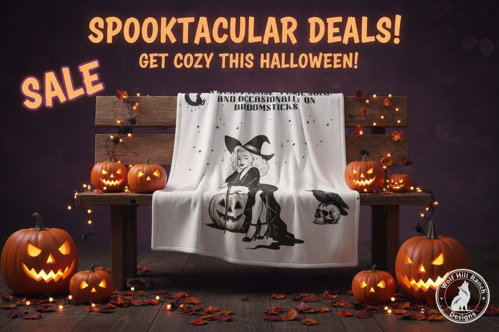 Witch Please Halloween Blanket - Wolf Hill Ranch Designs Sales Banner