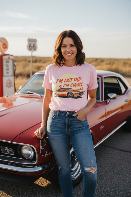 Woman wearing light pink I'm Not Old I'm Classic tee